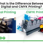 What is the Difference Between Digital and CMYK Printing?