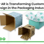 Why AR is Transforming Custom Box Designs in the Packaging Industry