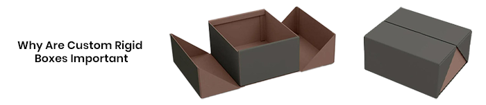 Custom Rigid Boxes